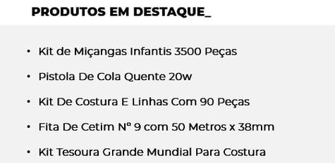 Artigos de armarinho em destaque no Mercado Livre